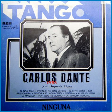 La nova Botica del Aleman.: Tango - Carlos Dante - Aquiles Roggero