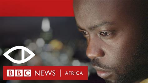 Bbc World Service Tv Africa Eye Kito Blackmailing Lgbt Nigeria