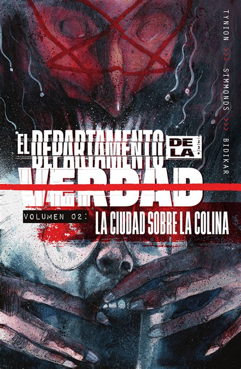 EL DEPARTAMENTO DE LA VERDAD 2 LA CIUDAD SOBRE LA COLINA Norma Editorial