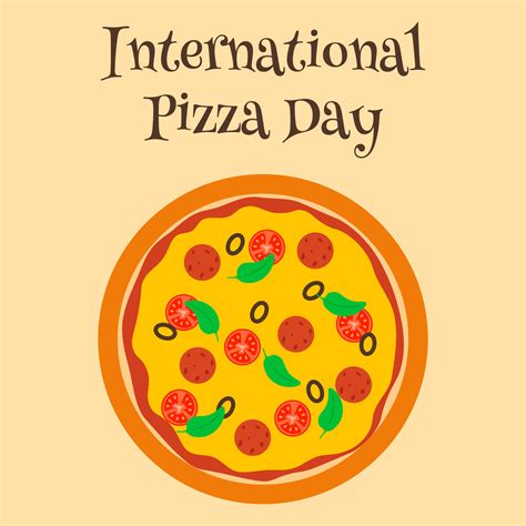 World Pizza Day 2024 Schedule - Etti Jennilee