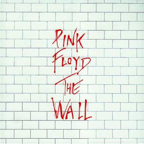 Pink Floyd The Wall 1979 Pink Floyd Albums The Wall Album