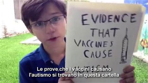 I vaccini causano l autismo Il video di questo piccolo scienziato è