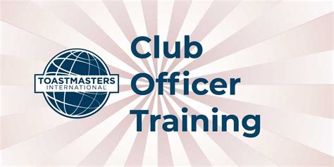 Mid Year Club Officer Training Toastmasters District 32