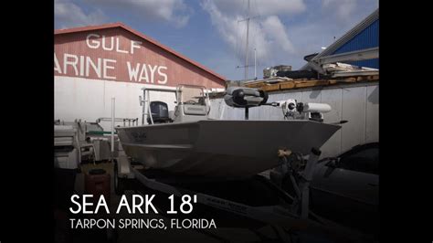 Sold Used 2012 Sea Ark 1872 Jet Tunnel In Tarpon Springs Florida