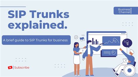 Sip Trunks Explained A Brief Guide To Sip Trunks For Business Youtube