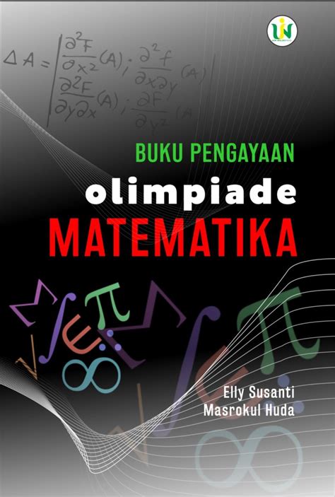 Buku Pengayaan Olimpiade Matematika UIN Maliki Press