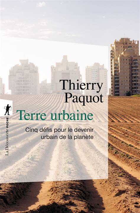 Terre Urbaine Thierry Paquot Éditions La Découverte