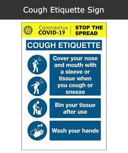 Cough Etiquette Sign | Safety Services Direct