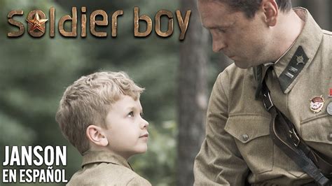 El Pequeño Soldado Escape al Bosque Soldier Boy Pelicula En Español