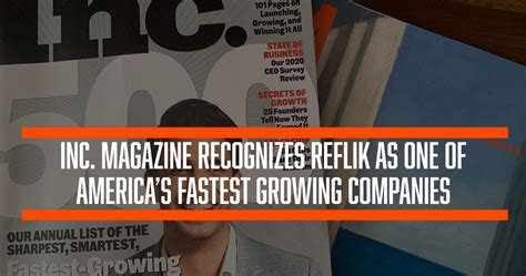 Reflik Inc Magazine Inc 5000 List Americas Fastest Growing Companies