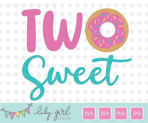 Donut SVG TWO Sweet SVG 2nd Birthday Cutting File For Etsy