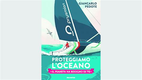 Giancarlo Pedote E La Vela Insegnata Ai Bambini Per Proteggere L