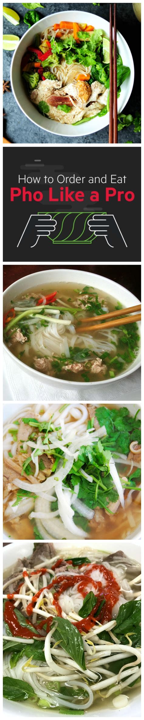 How To Order And Eat Pho Like A Pro How To Eat Pho Infographic Shockingly Delicious