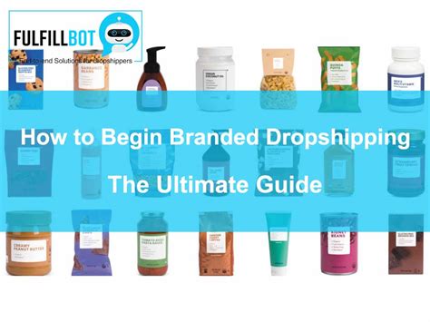 What Is Branded Dropshipping The Ultimate Guide Fulfillbot