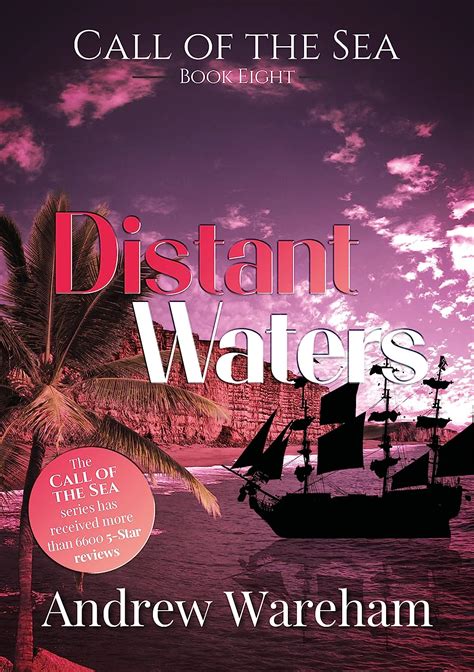 Distant Waters The Call Of The Sea Book Ebook Wareham Andrew