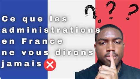 Ce Que Les Administrations Ne Vous Disent Pas YouTube