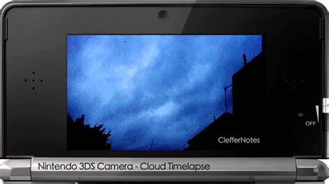 Nintendo 3ds Camera 3d Video Recording Cloud Timelapse Youtube