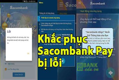 Khắc phục App Sacombank Pay mbanking bị lỗi không đăng nhập bị khóa