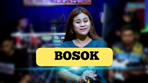 BOSOK Cover Putri Cebret Ft Ahmad Musik YouTube