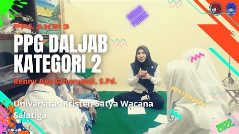 PPL Aksi 3 PPG Daljab 2 Tahun 2022 UKSW Mapel BK Oleh Renny Ayu