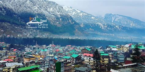 Top Hill Stations To Visit In India In May A Guide To Shimla Manali