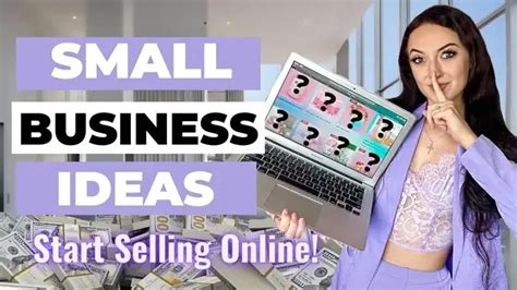 Small Business Ideas YOU Can Start Under 100 Products To Start