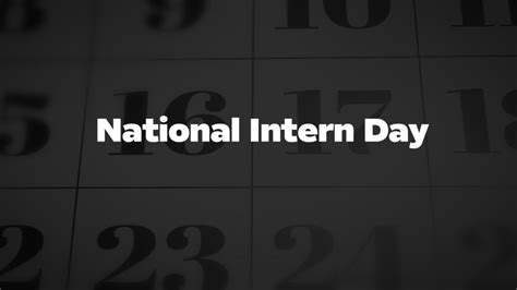 National Intern Day List Of National Days