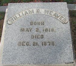 William Blanchard Weaver Homenaje De Find A Grave