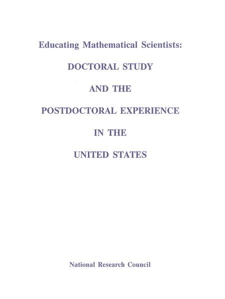 Educating Mathematical Scientists Doctoral Study And The Postdoctoral