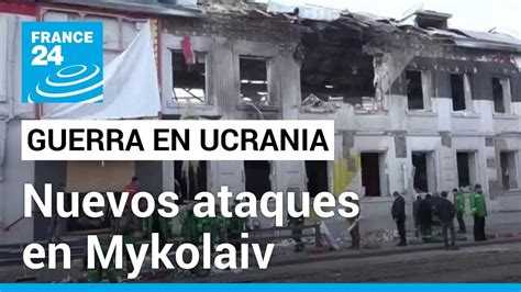 Nueva Ola De Ataques Rusos Con Drones Y Bombardeos Afectan Varias Regiones De Ucrania France 24