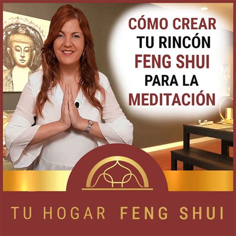 Como Crear Tu Rinc N Feng Shui Para La Meditaci N Feng Shui