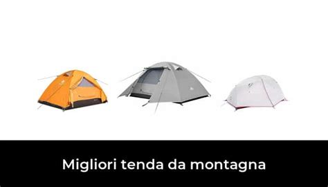 49 Migliori Tenda Da Montagna Nel 2024 Recensioni Opinioni Prezzi