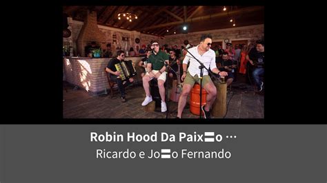 Robin Hood Da Paixo Rabo De Saia Me Bate Me Xinga Lemino