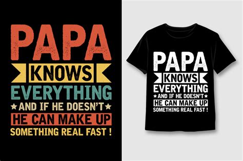 Papa Knows Everything T Shirt Design Graphic By T Shirt Design Bundle