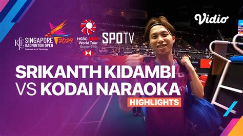 Srikanth Kidambi IND Vs Kodai Naraoka JPN Highlights KFF