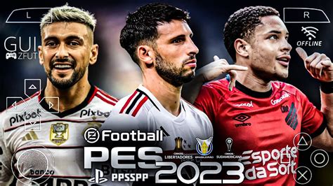 PES 2023 PPSSPP Sul Americano Brasileirão e Libertadores Elencos e