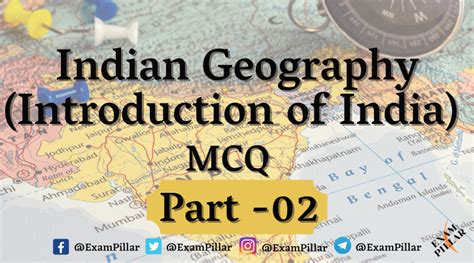 Indian Geography Introduction Of India MCQ Part 2 TheExamPillar