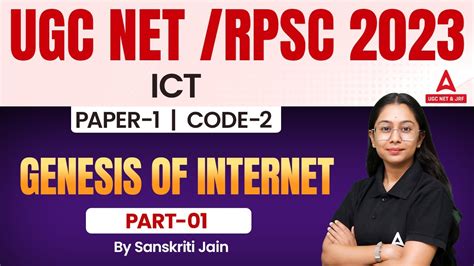 Ugc Net Ict Paper Ugc Net Ict Class By Sanskriti Jain Genesis Of