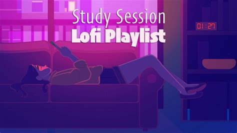 Study Session Lofi Playlist 📚 Lofi Hip Hop Chill Beats 💫 Studywork