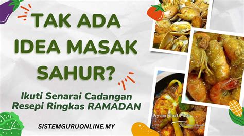 Tak Ada Idea Masak Sahur Senarai Cadangan Resepi Ringkas