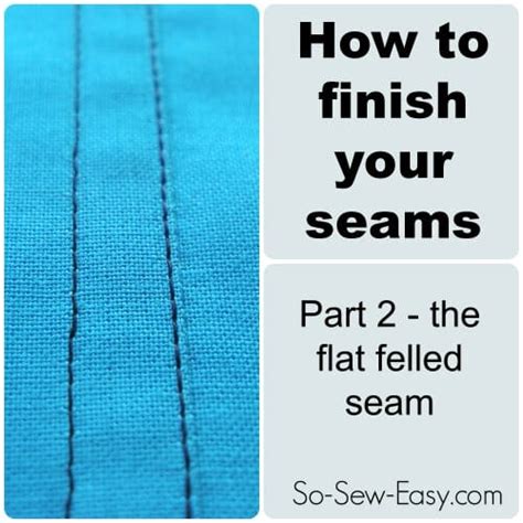 How To Sew A Flat Felled Seam