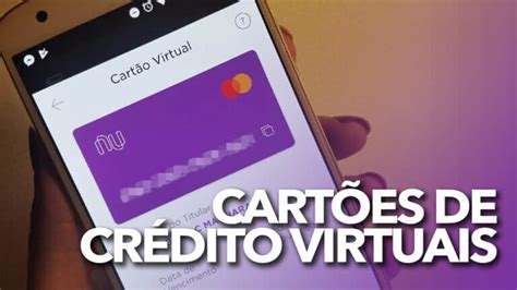 Cart Es De Cr Dito Virtuais Todos Podem Criar Como Funciona Este Recurso