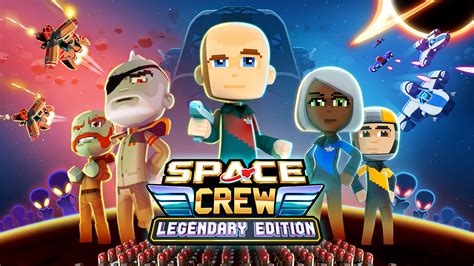 Space Crew: Legendary Edition for Nintendo Switch - Nintendo Official Site