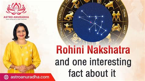 Rohini Nakshatra And One Interesting Fact About It Rohini Nakshatra