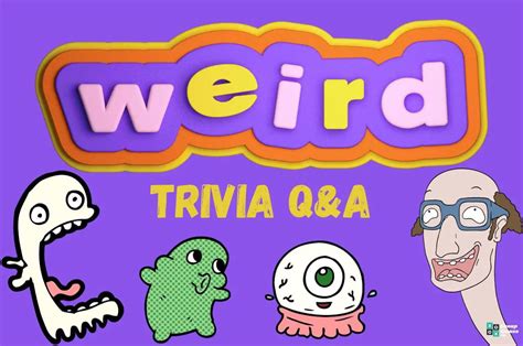 60 Weird Trivia Questions And Answers Group Games 101