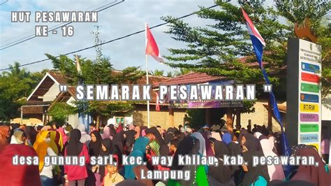 Semarak Pesawaran Dalam Rangka Memperingati Hut Pesawaran Ke Di