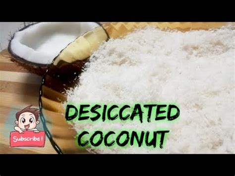 How To Make Desiccated Coconut Homemade Desiccated Coconut Coconut