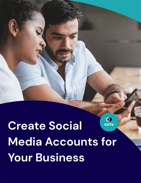 Create Social Media Accounts For Your Business