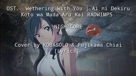 Nightcore Ai Ni Dekiru Koto Wa Mada Aru Kai Radwimps Cover By