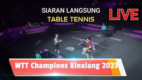 Siaran Langsung Tenis Meja Saat Ini Live Youtube